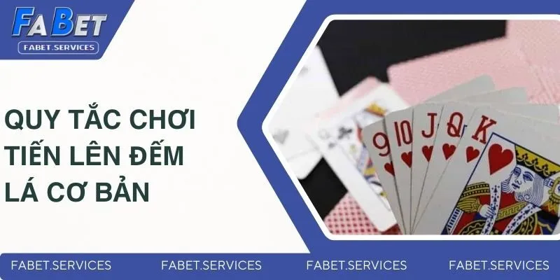 Tiến Lên Đếm Lá - Tựa Game Bài Hấp Dẫn Với Tỷ Lệ Thắng Cao 2 Chia sẻ quy tắc chơi tiến lên đếm lá cơ bản cho người mới